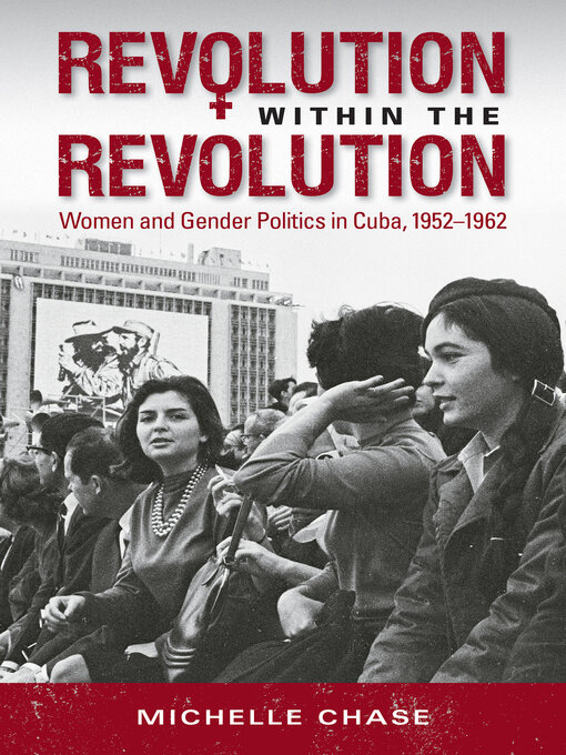 Title details for Revolution within the Revolution by Michelle Chase - Available